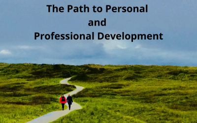 Post 3 – The Path to Personal and Professional Development
